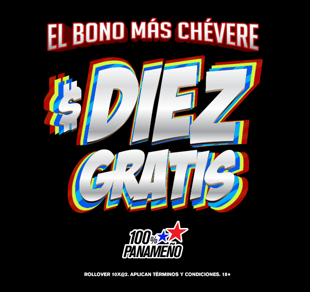 El Bono Más Chévere $10 Gratis