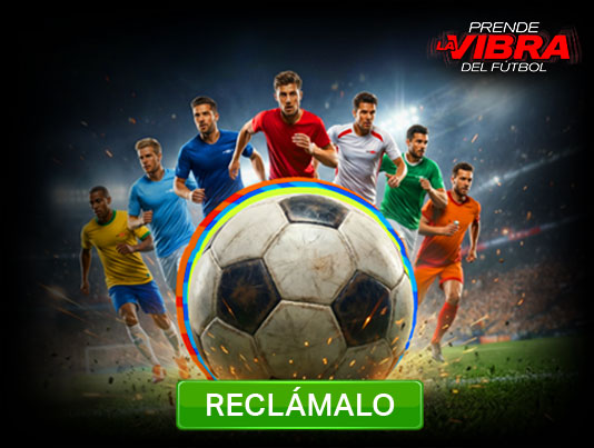 ¡Prende la Vibra Del Futbol - Reclámalo!